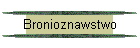 Bronioznawstwo